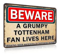 Tottenham Hotspur Gifts For Men Champions Metal Signs Spurs Gifts For Boys Plaque Funny A Grumpytottenhamfan Lves Here Wall Art Vintage Gift Man Cave Bars Sign Decorations Gift 20x30 Cm