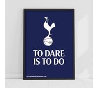 Tottenham Hotspur Print - To Dare Is To Do Crest Poster Wall Art (42cm x 59.4cm - A2)