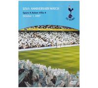 Tottenham Hotspur: Spurs Vs Aston Villa - 125th Anniversary Match [DVD]