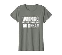 Tottenham Warning May Start Talking About Funny Vintage T-Shirt, Women, Olive Heather, Small