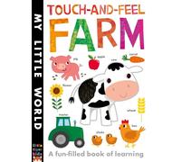 Touch-and-Feel Farm - A Fun-Filled Book of Learning (My Little World) - Penguin Books