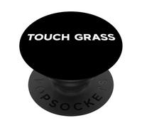 Touch Grass Saying Meme Youth Language Slang Gen Z Alpha Y2K PopSockets Adhesive PopGrip