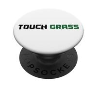 Touch Grass Saying Meme Youth Language Slang Gen Z Alpha Y2K PopSockets Adhesive PopGrip