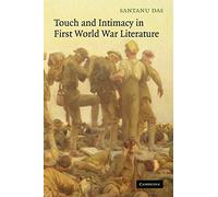 Touch Intimacy WWI Literature