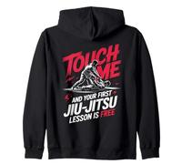 Touch Me And Your First Jiu Jitsu Lesson Is Free Zip Hoodie