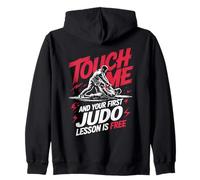 Touch Me And Your First Judo Lesson Is Free Zip Hoodie