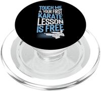 Touch Me And Your First Karate Lesson Is Free PopSockets PopGrip for MagSafe