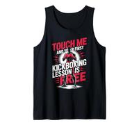 Touch Me and Your First Kickboxing Lesson is Free Tank Top