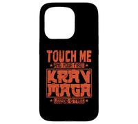 Touch Me and Your First Krav Maga Lesson is Free Case for iPhone 15 Pro
