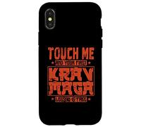 Touch Me and Your First Krav Maga Lesson is Free Case for iPhone X/XS