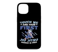Touch Me First Jiu Jitsu Lesson Is Free Jiu Jitsu Training Case for iPhone 13