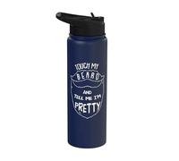 Touch My Beard and Tell Me I´m Pretty Quote Mustache Barber Stainless Steel Insulated Water Bottle