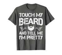 Touch My Beard and Tell Me I'm Pretty Beard Lover Funny T-Shirt, Men, Asphalt Grey, 5X-Large