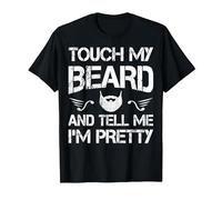 Touch My Beard and Tell Me I'm Pretty Beard Lover Funny T-Shirt, Men, Black, 3X-Large