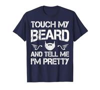 Touch My Beard and Tell Me I'm Pretty Beard Lover Funny T-Shirt, Men, Navy Blue, XX-Large