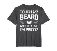 Touch My Beard and Tell Me I'm Pretty Beard Lover Funny T-Shirt, Men's Big and Tall, Dark Heather Grey, 5X Tall