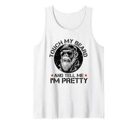 Touch My Beard and Tell Me I'm Pretty Funny Monkey Saying Tank Top