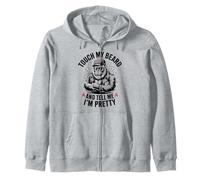Touch My Beard and Tell Me I'm Pretty Monkey Zip Hoodie
