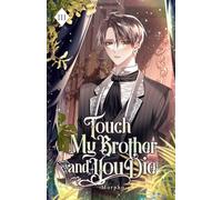 Touch My Brother and You Die: Volume III (Light Novel): 3