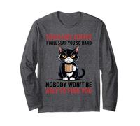 Touch My Coffee Angry Cat Warning Caffeinated Cat Attitude Long Sleeve T-Shirt