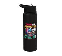 Touch My Computer and I Will Ctrl X You Gamer & Programmer Stainless Steel Insulated Water Bottle