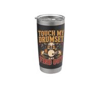 Touch My Drum Set and Find Out Drums Drummer Percussion Stainless Steel Insulated Tumbler