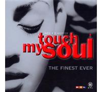 Touch my Soul-The finest ever (2002) - Touch My Soul: Finest Ever