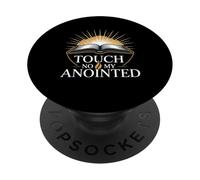Touch Not My Anointed Biblical Warning Quotes - PopSockets Adhesive PopGrip