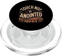 Touch Not My Anointed Biblical Warning Quotes - PopSockets PopGrip for MagSafe