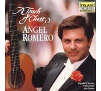 Touch of Class / Popular Classics Transcribed by Romero, Angel (1990) Audio CD