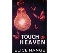 Touch of Heaven: Special Edition (The Brewer Sisters)