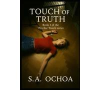 Touch of Truth: A Psychic Touch novel