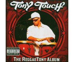Touch Tony - The Reggaetony Album