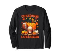 Touchdowns & Spice Season - Fall Pumpkin Spice Vibes Long Sleeve T-Shirt
