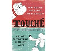 Touché: A French Woman's Take on the English
