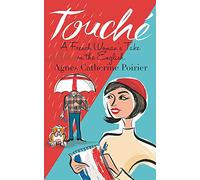 Touché: A French Woman's Take on the English