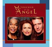 Touched By an Angel: Christmas Album Soundtrack edition (2011) Audio CD