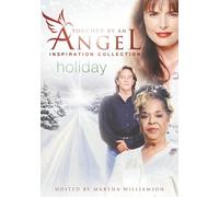 Touched By An Angel: Inspiration Collection - Holiday