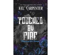 Touched by Fire: Demons of New Chicago Discreet Edition: 1 (Magic Wars)