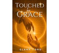 TOUCHED BY GRACE