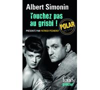 Touchez pas au grisbi ! (Folio policier)