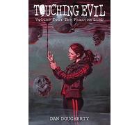 Touching Evil: The Phantom Limb