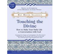 Touching the Divine: How to Make Your Daily Life a Conversation with God