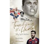 Touching the Heart: Why Sport Matters