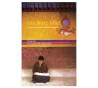 Touching Tibet: A Journey into This Forbidden Kingdom