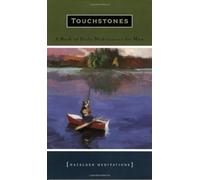 Touchstones: A Book of Daily Meditations for Men (Meditation Series) by Spohn. David ( 1990 ) Paperback