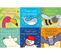 Touchy-feely That's Not My Series 6 Books Collection Set (That's not my flamingo, That’s Not My Narwhal, That's Not My Bee, That’s Not My Polar Bear, That’s Not My Snowman, That’s Not My Bat)