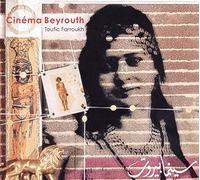 Toufic Farroukh - Cinema De Beyrouth