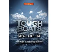 Tough Boats: Great Lakes, USA