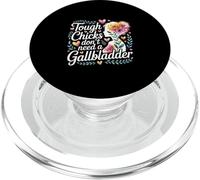 Tough Chicks Don't Need A Gallbladder Surgery Survivor |- PopSockets PopGrip for MagSafe